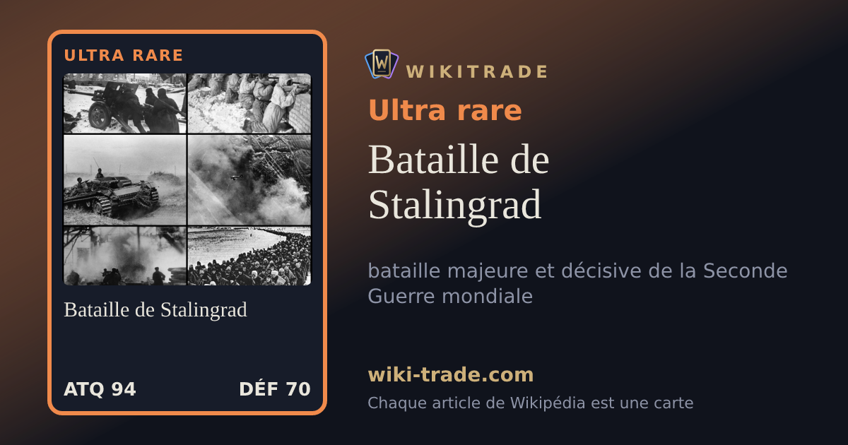 Bataille de Stalingrad — carte Ultra rare
