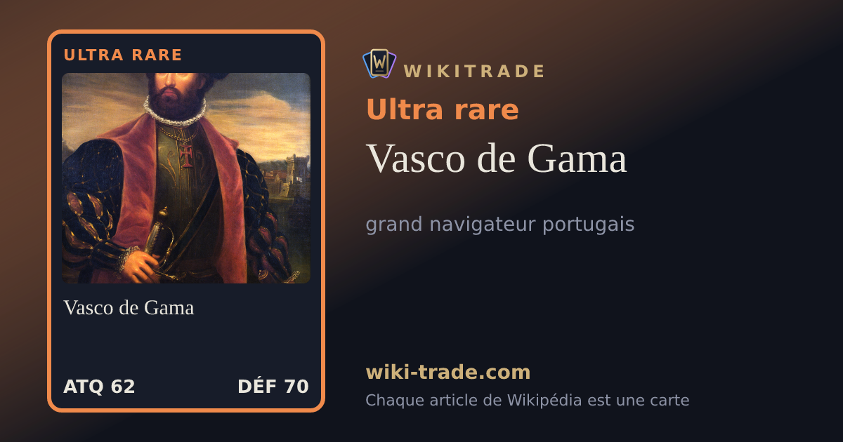 Vasco de Gama — carte Ultra rare