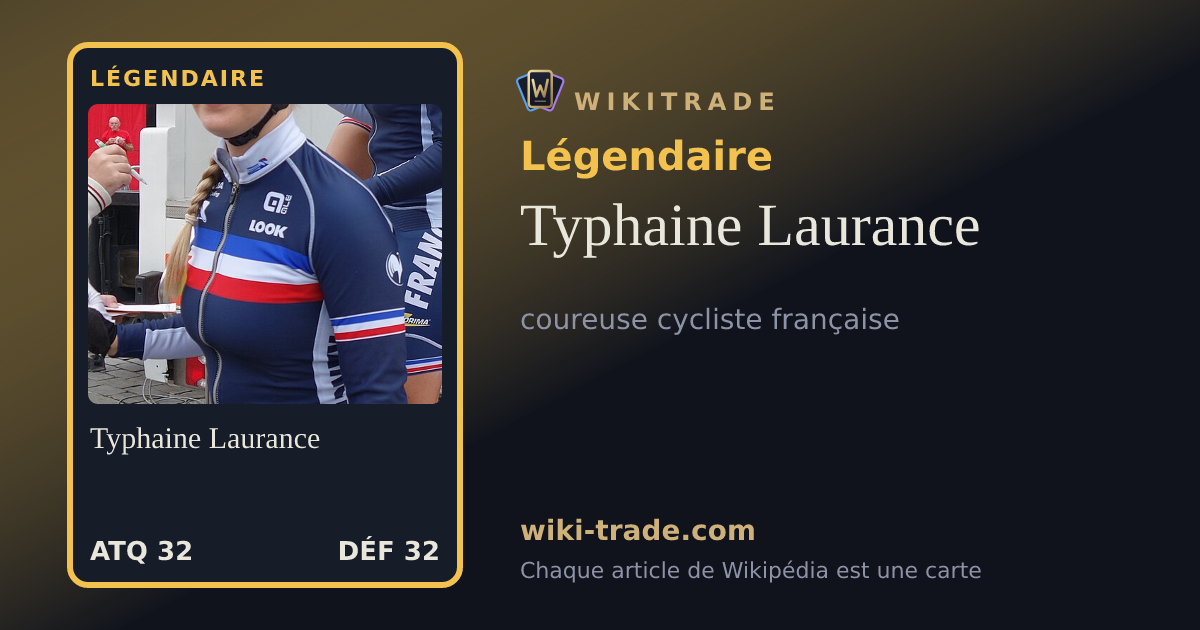 Typhaine Laurance — carte Légendaire
