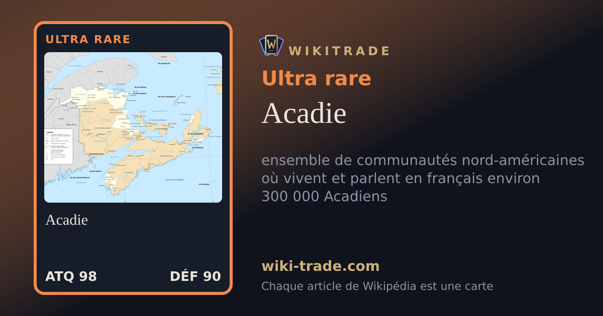 Acadie — carte Ultra rare