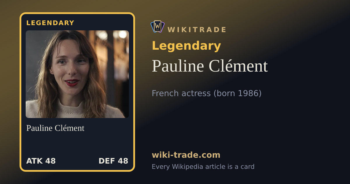 Pauline Clément — Legendary card
