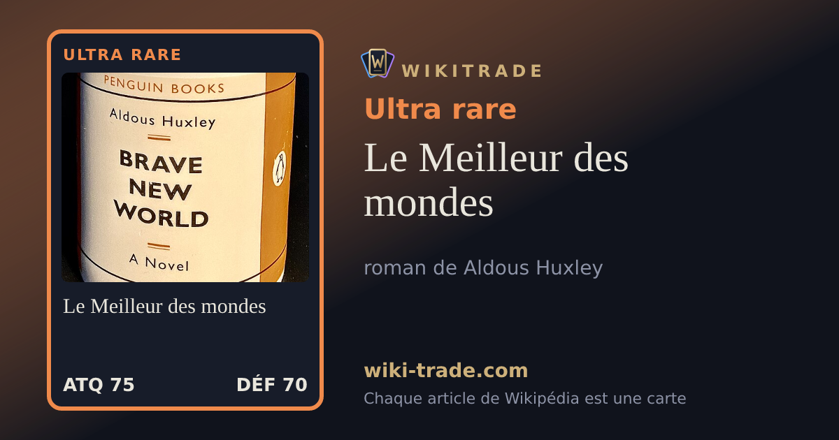 Le Meilleur des mondes — carte Ultra rare