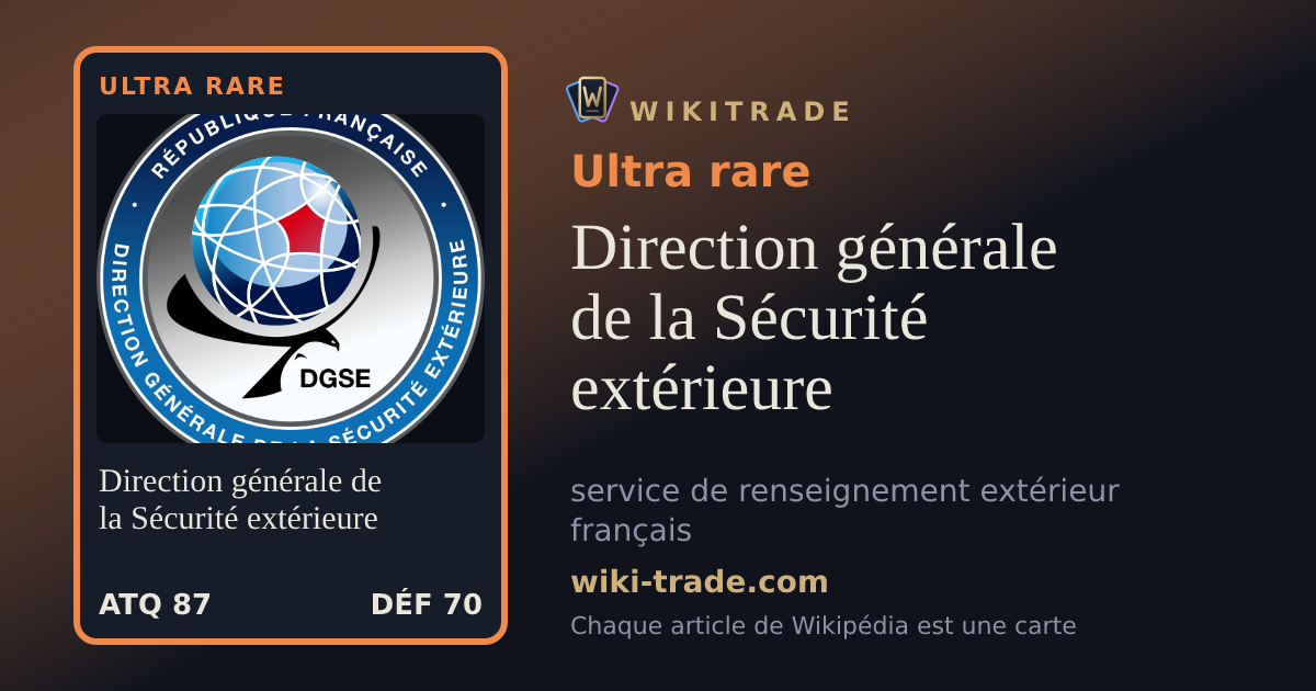 Direction générale de la Sécurité extérieure — carte Ultra rare