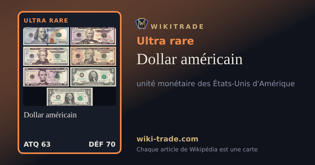 Dollar américain — carte Ultra rare