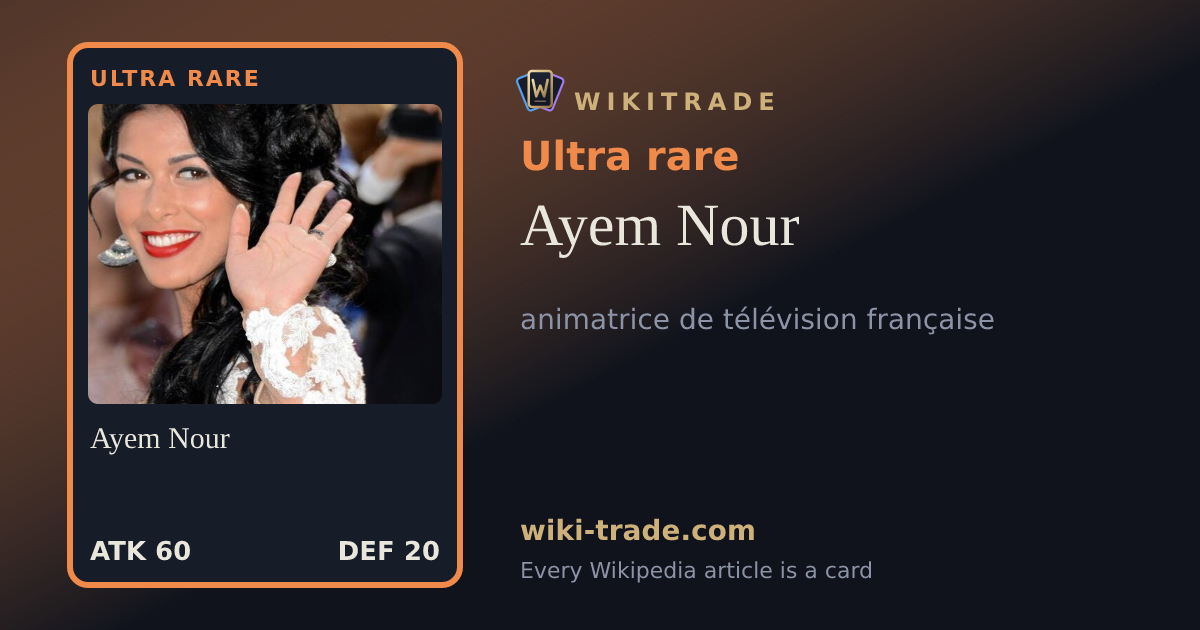 Ayem Nour — Ultra rare card