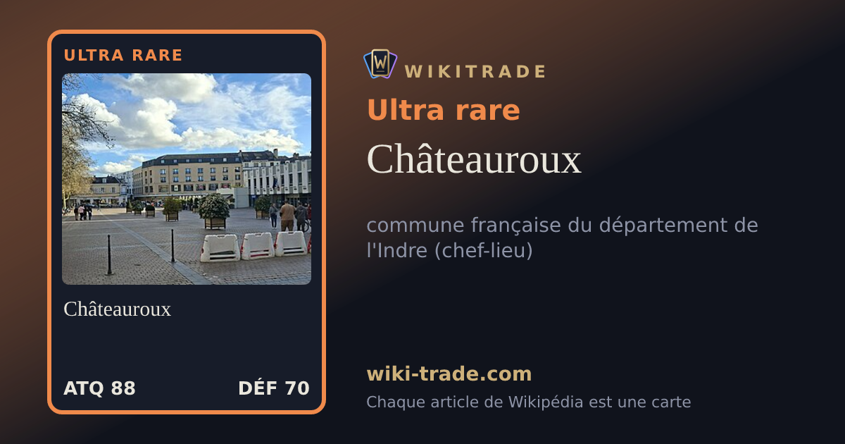 Châteauroux — carte Ultra rare