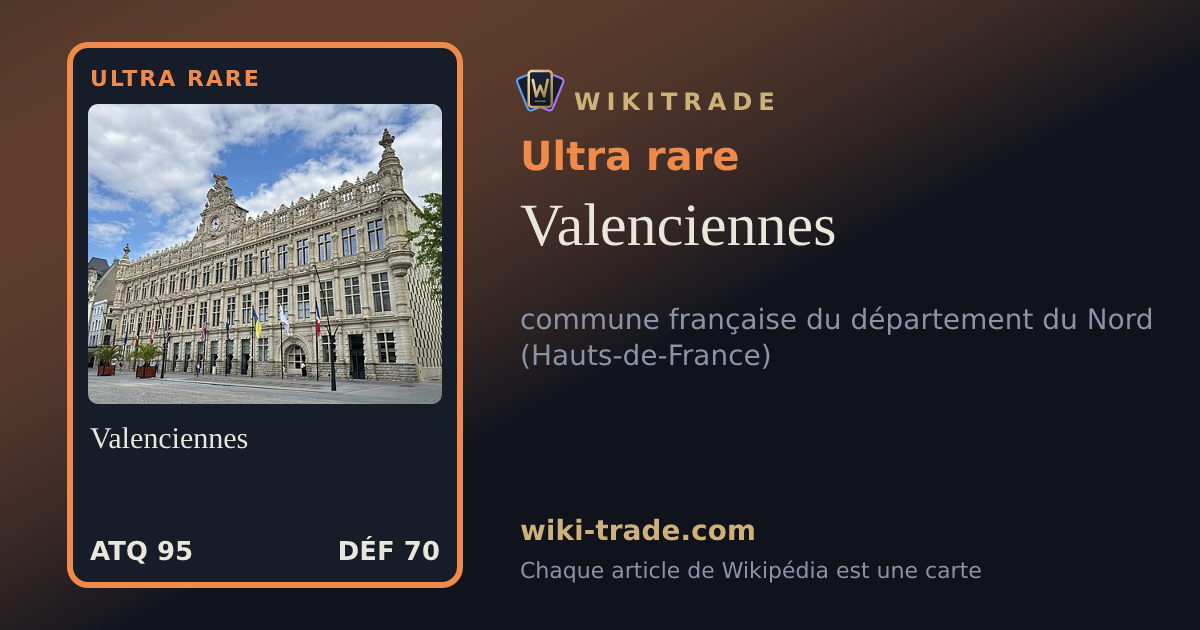 Valenciennes — carte Ultra rare
