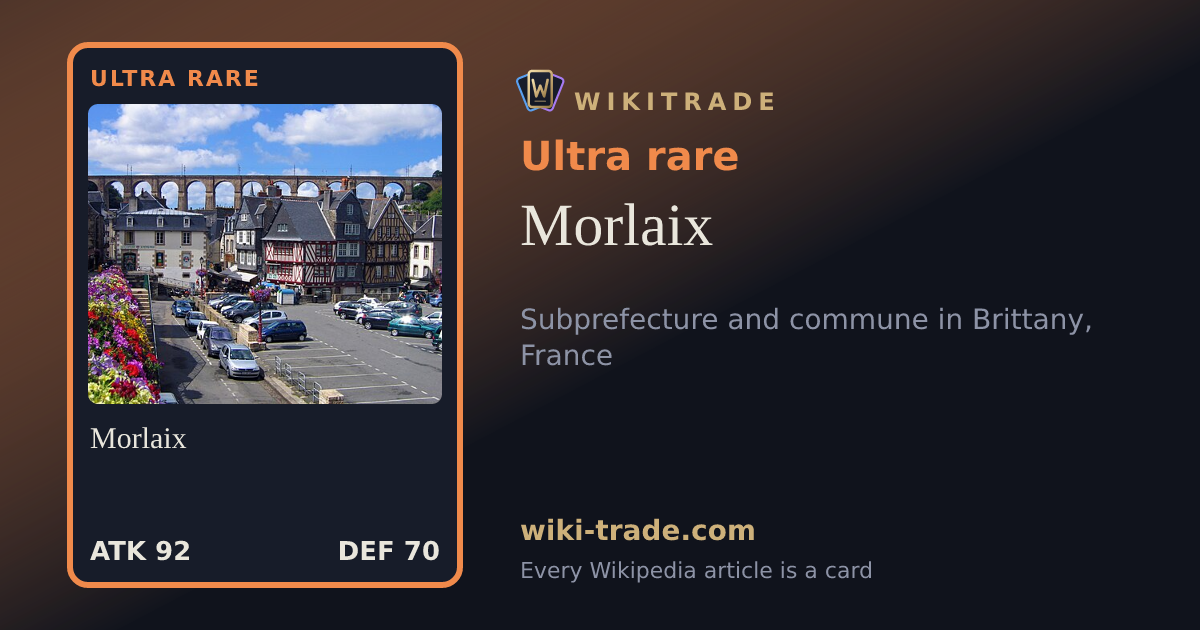 Morlaix — Ultra rare card