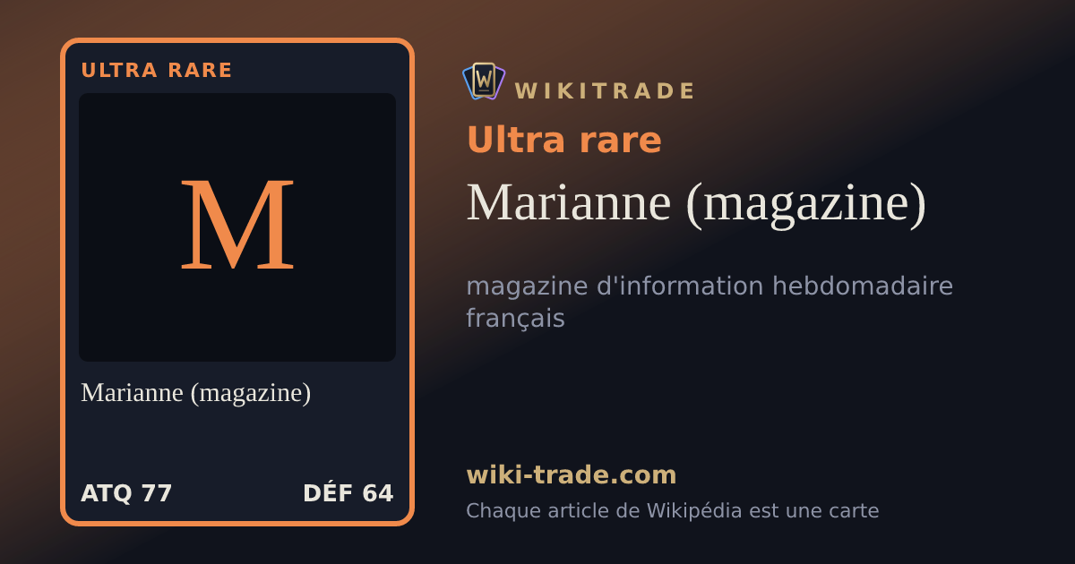 Marianne (magazine) — carte Ultra rare