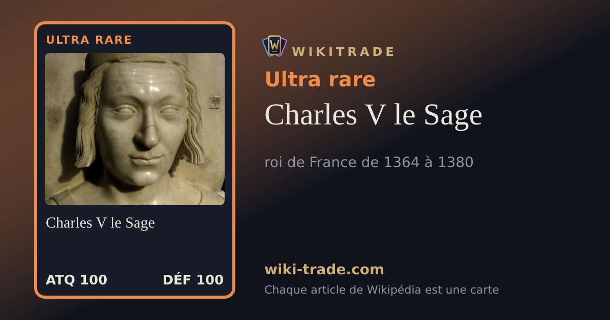 Charles V le Sage — carte Ultra rare