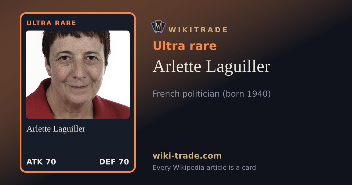 Arlette Laguiller — Ultra rare card