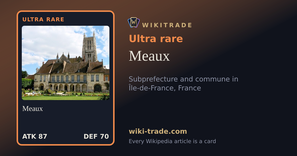 Meaux — Ultra rare card
