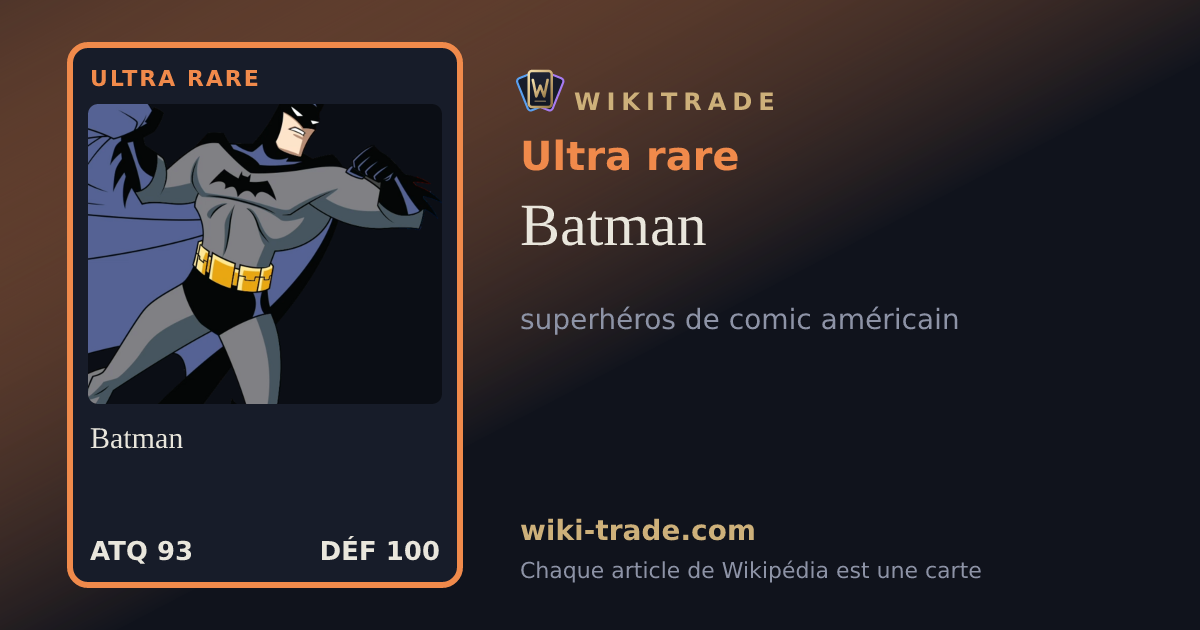 Batman — carte Ultra rare