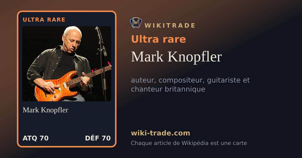 Mark Knopfler — carte Ultra rare