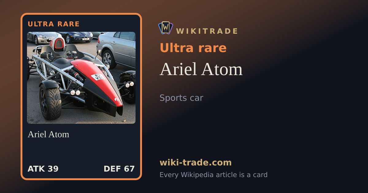 Ariel Atom — Ultra rare card