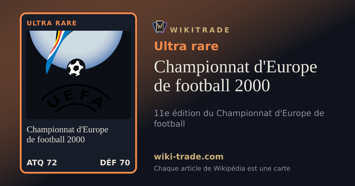 Championnat d'Europe de football 2000 — carte Ultra rare