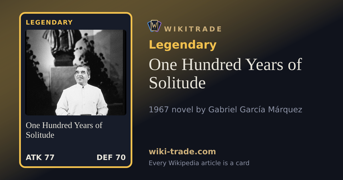 One Hundred Years of Solitude — Legendary card