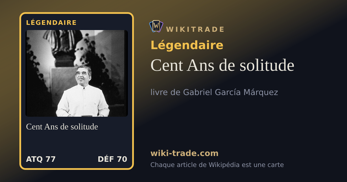 Cent Ans de solitude — carte Légendaire