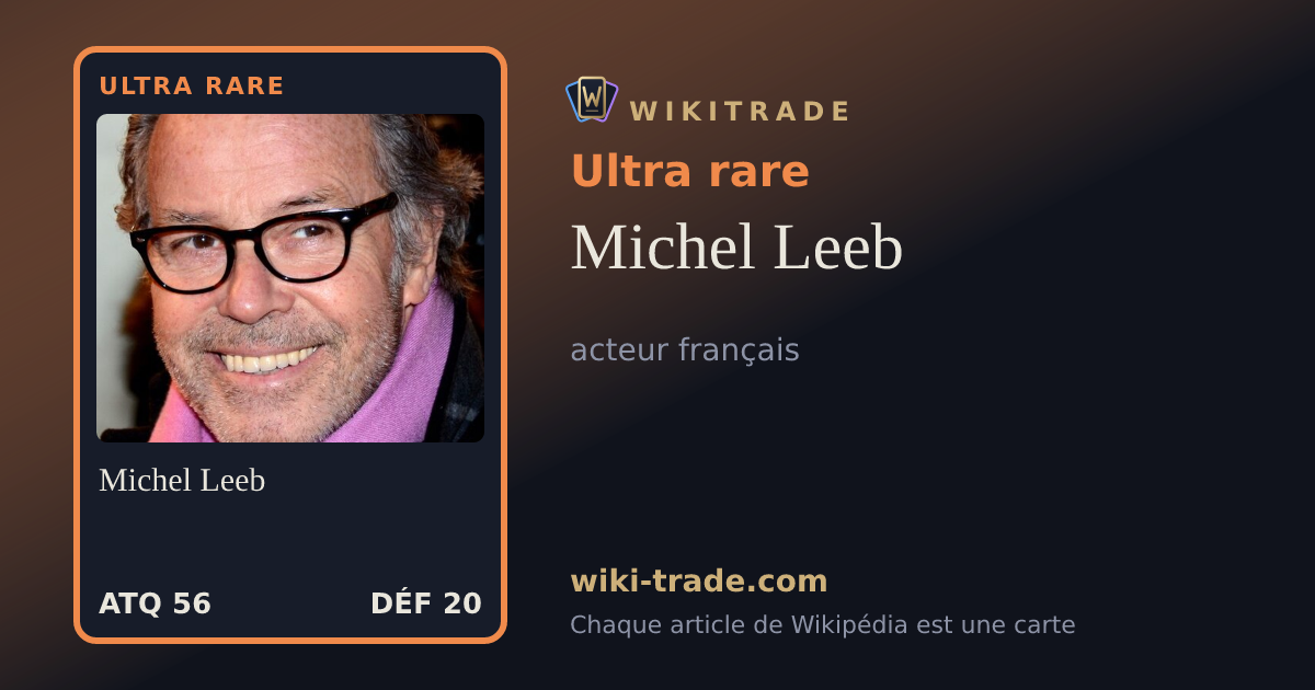 Michel Leeb — carte Ultra rare