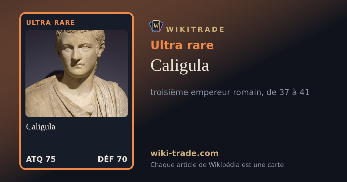 Caligula — carte Ultra rare