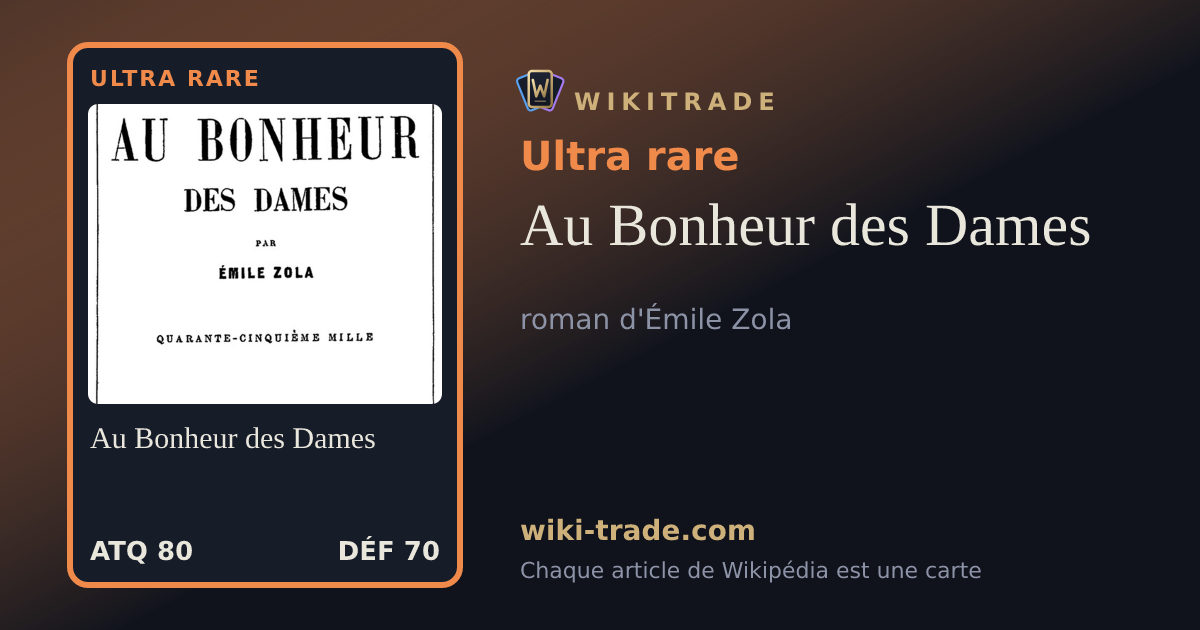 Au Bonheur des Dames — carte Ultra rare