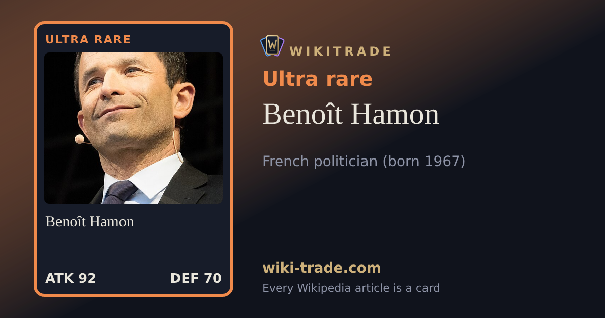 Benoît Hamon — Ultra rare card