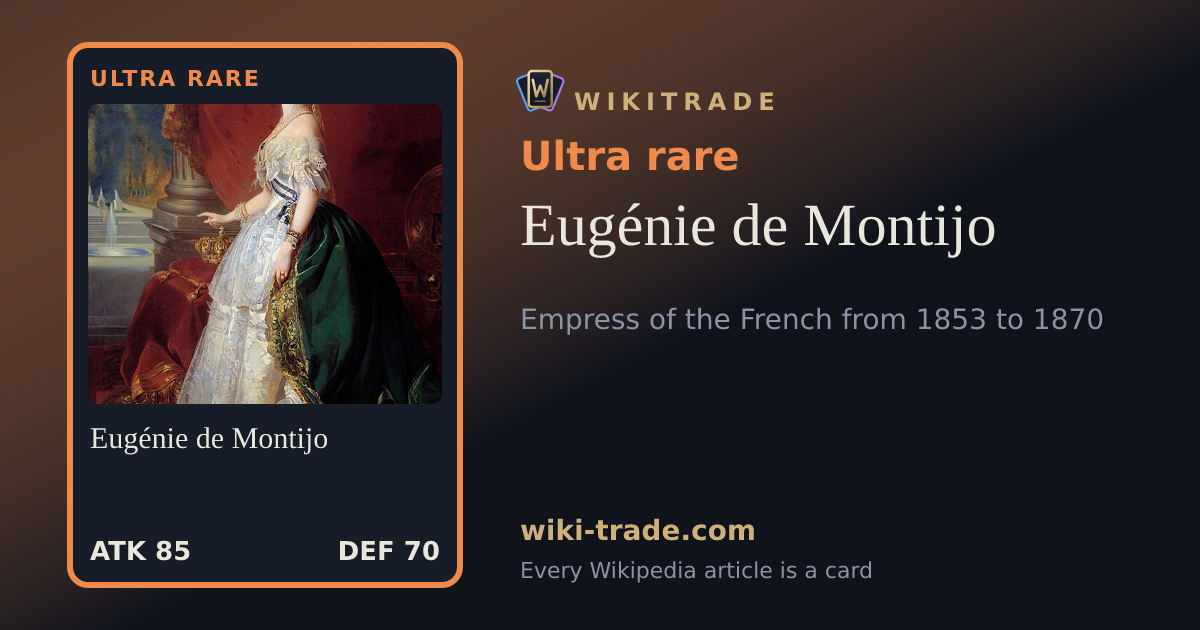 Eugénie de Montijo — Ultra rare card