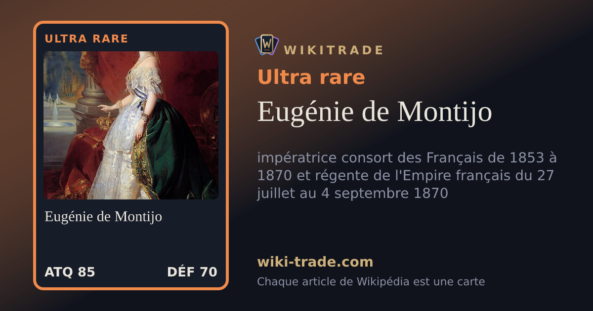 Eugénie de Montijo — carte Ultra rare