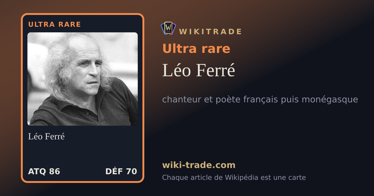 Léo Ferré — carte Ultra rare