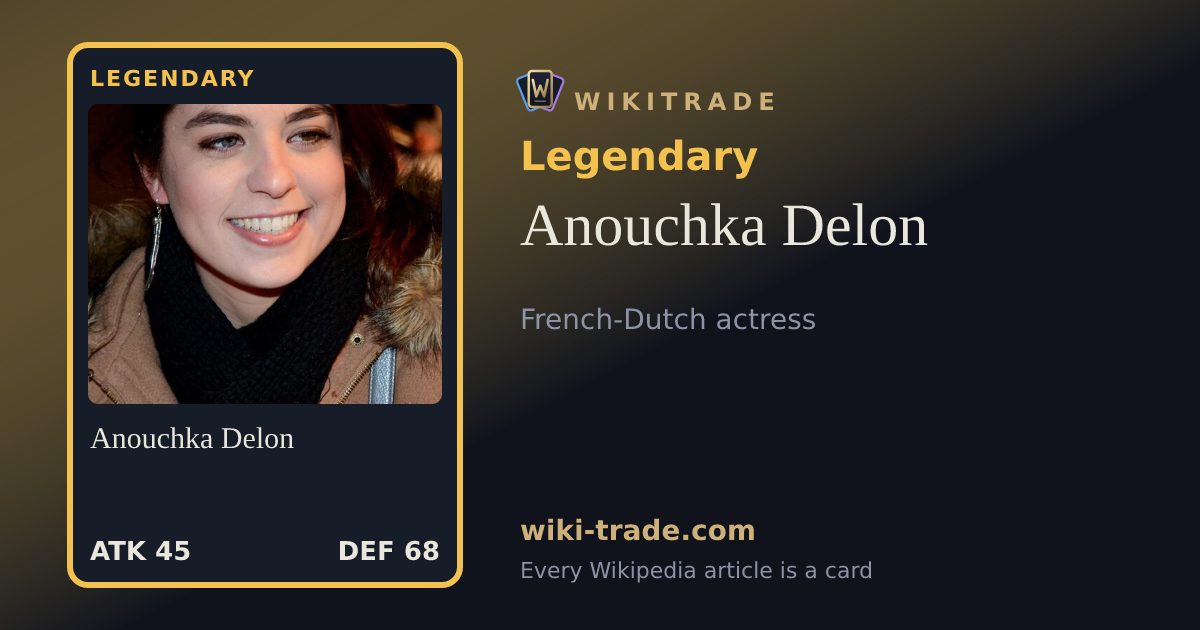 Anouchka Delon — Legendary card