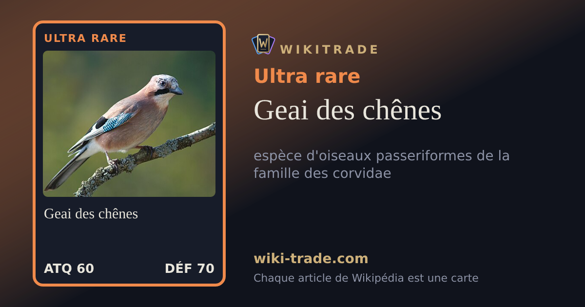 Geai des chênes — carte Ultra rare