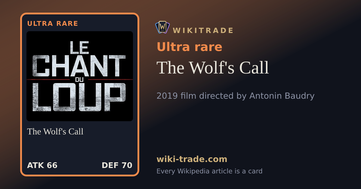 The Wolf's Call — Ultra rare card