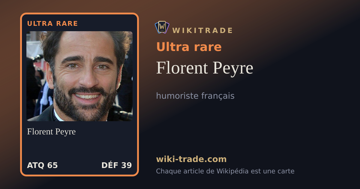 Florent Peyre — carte Ultra rare