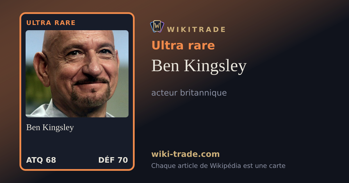 Ben Kingsley — carte Ultra rare