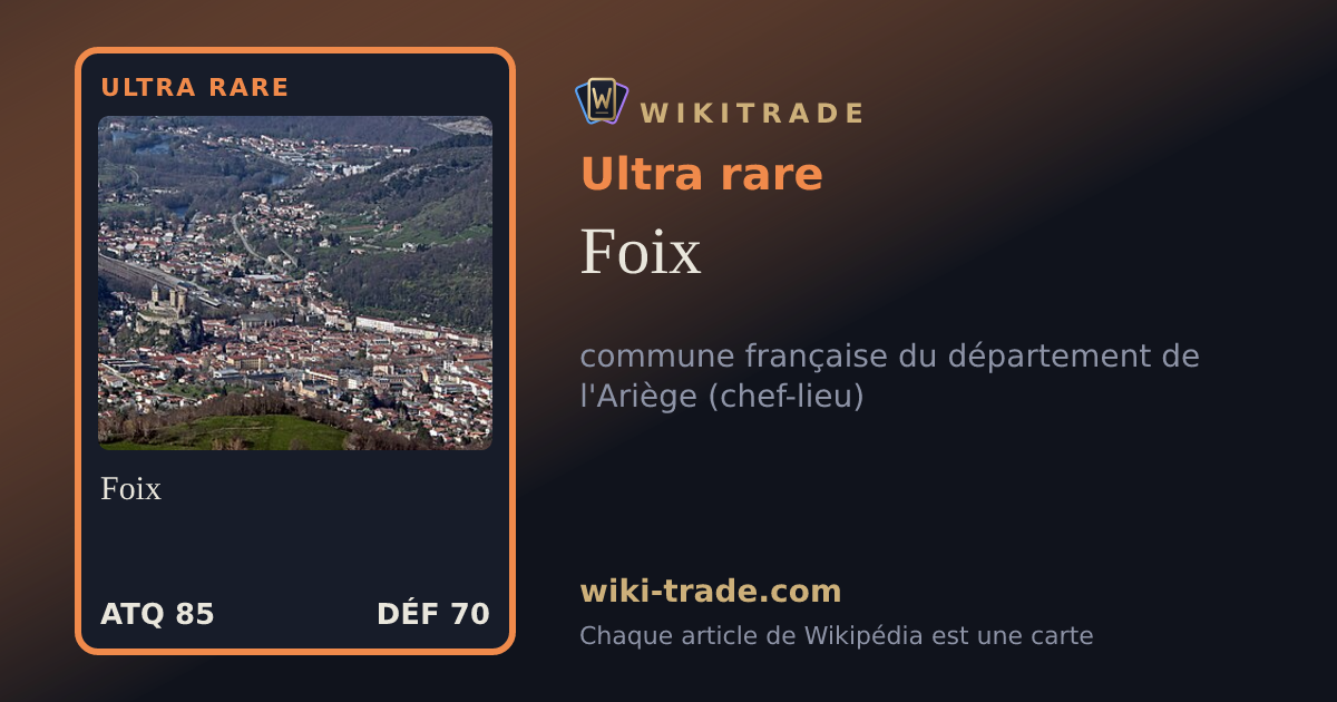 Foix — carte Ultra rare
