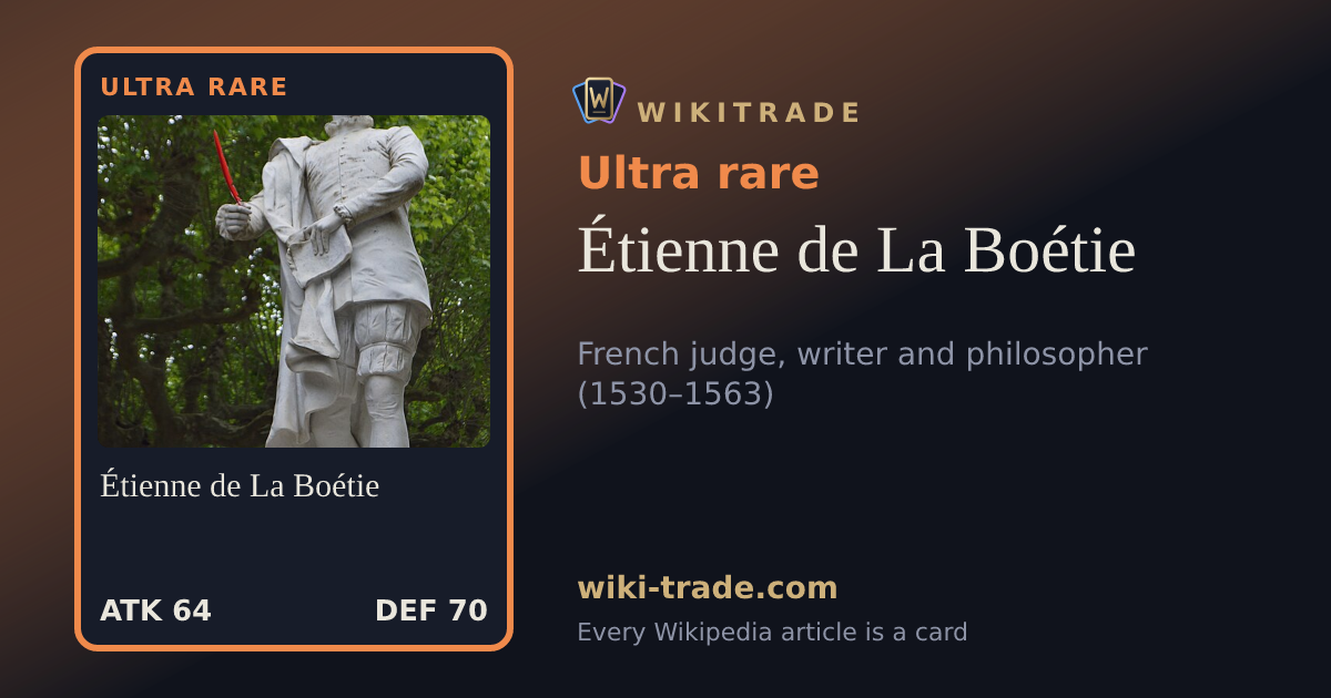 Étienne de La Boétie — Ultra rare card