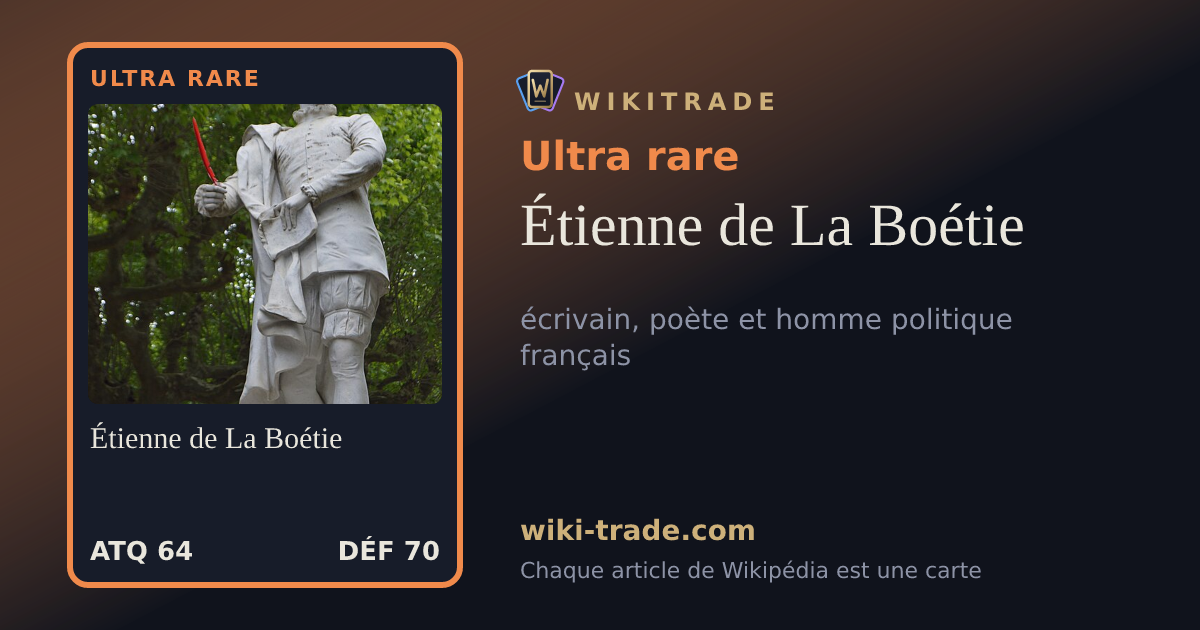 Étienne de La Boétie — carte Ultra rare