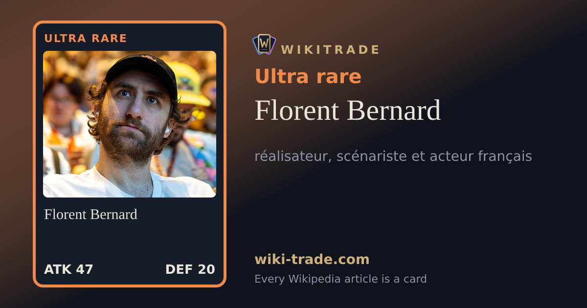 Florent Bernard — Ultra rare card