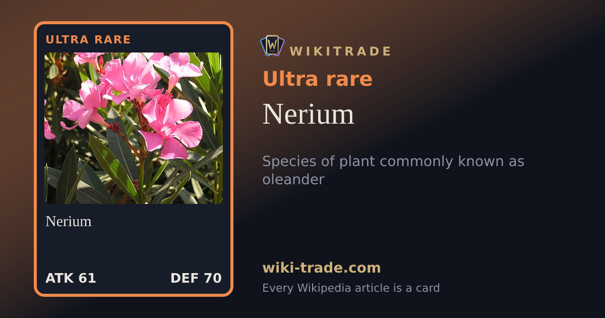 Nerium — Ultra rare card