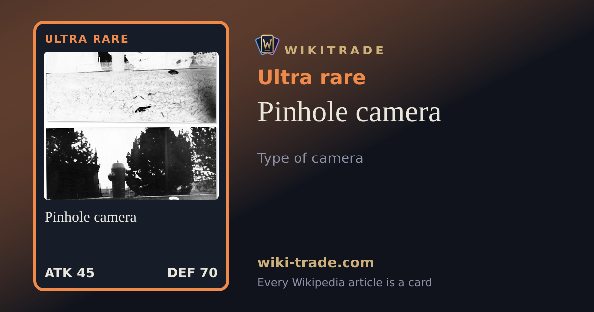 Pinhole camera — Ultra rare card