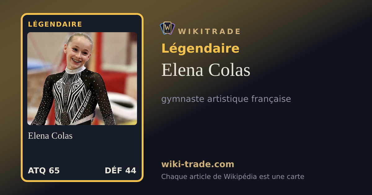 Elena Colas — carte Légendaire