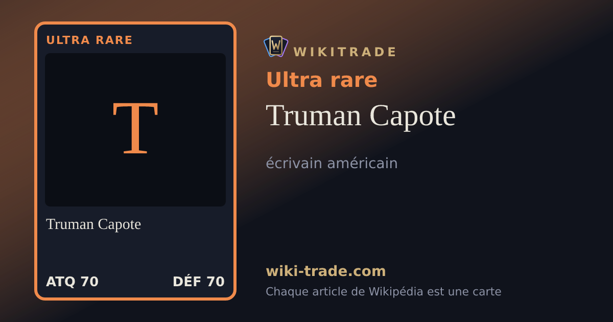 Truman Capote — carte Ultra rare