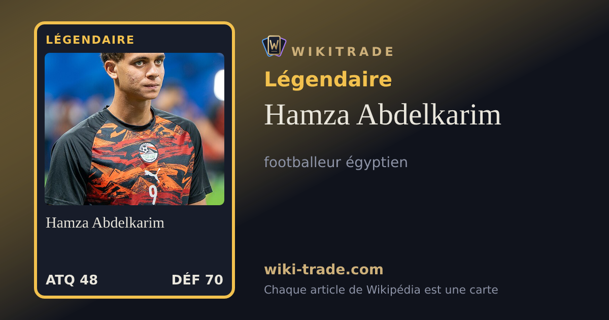 Hamza Abdelkarim — carte Légendaire