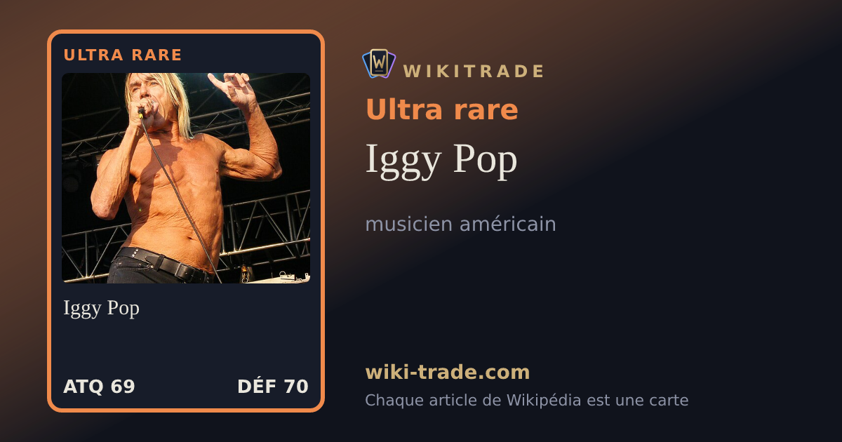 Iggy Pop — carte Ultra rare