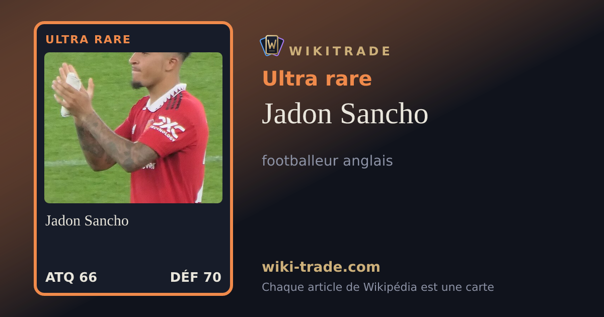 Jadon Sancho — carte Ultra rare