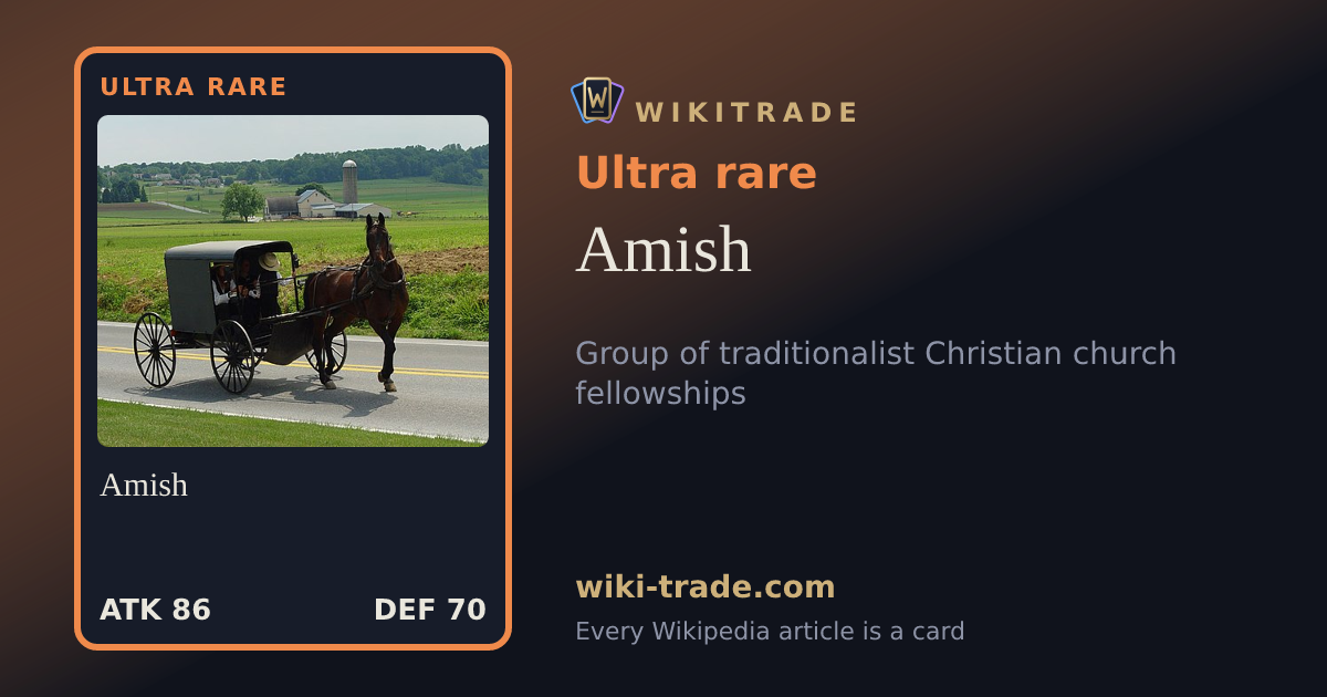 Amish — Ultra rare card