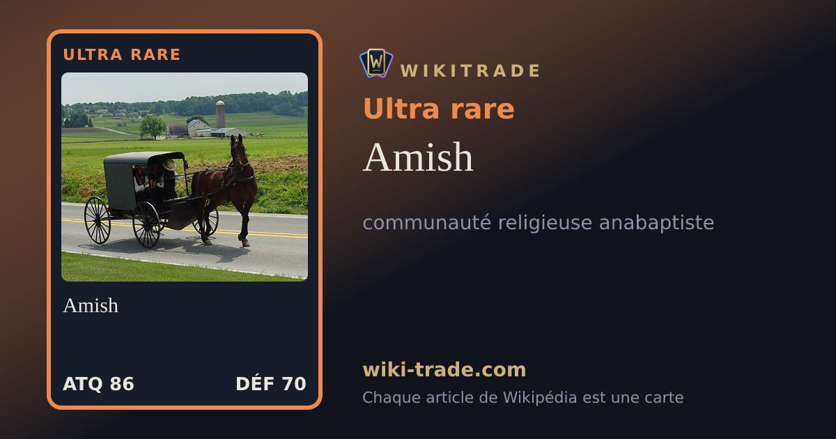 Amish — carte Ultra rare