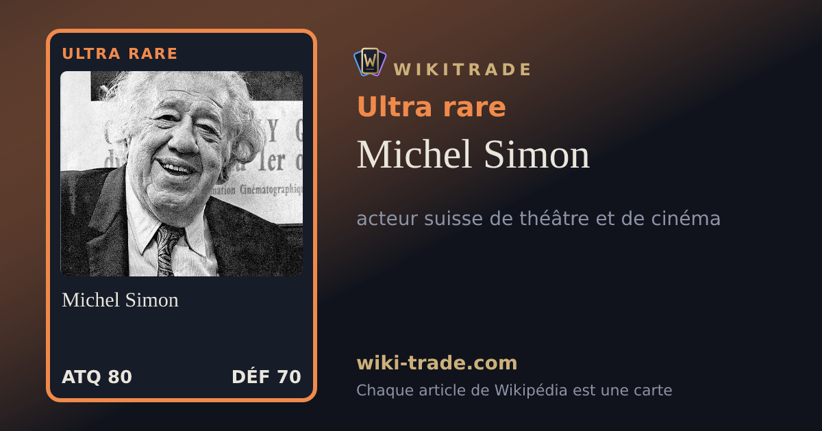 Michel Simon — carte Ultra rare