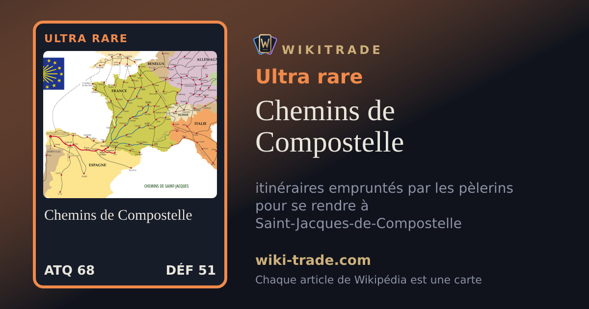 Chemins de Compostelle — carte Ultra rare