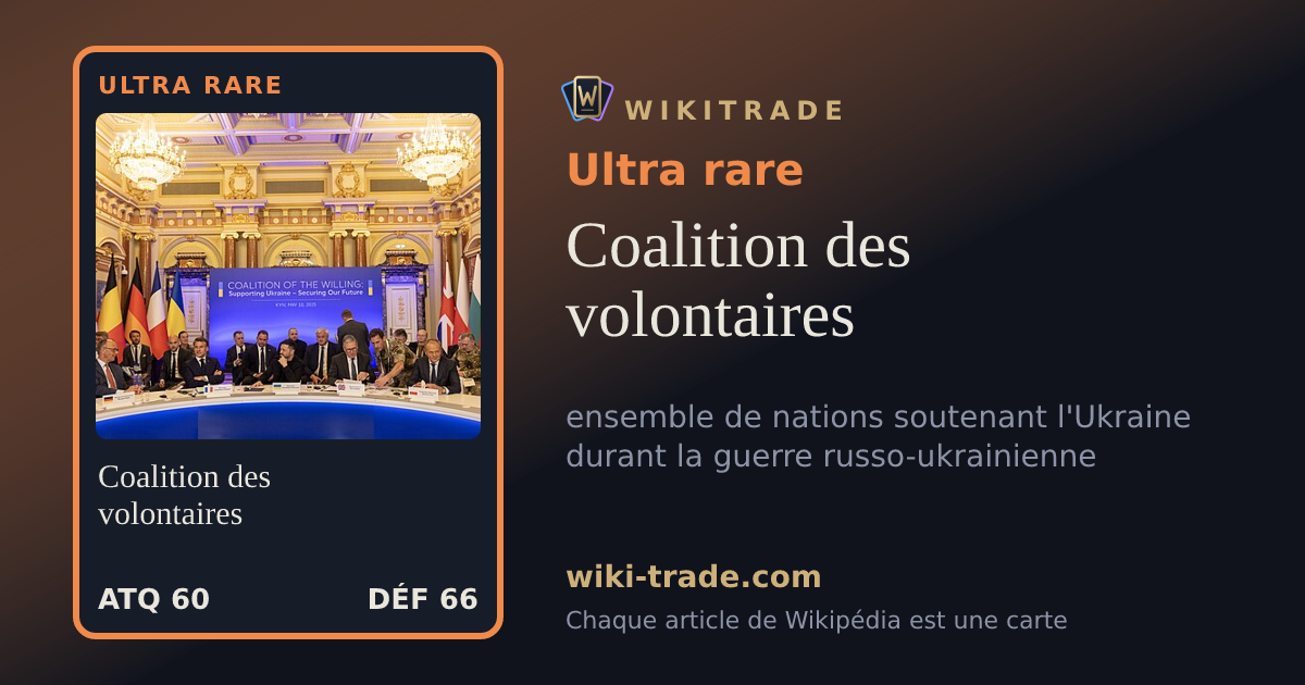 Coalition des volontaires — carte Ultra rare